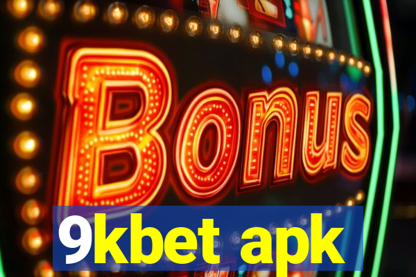 9kbet apk